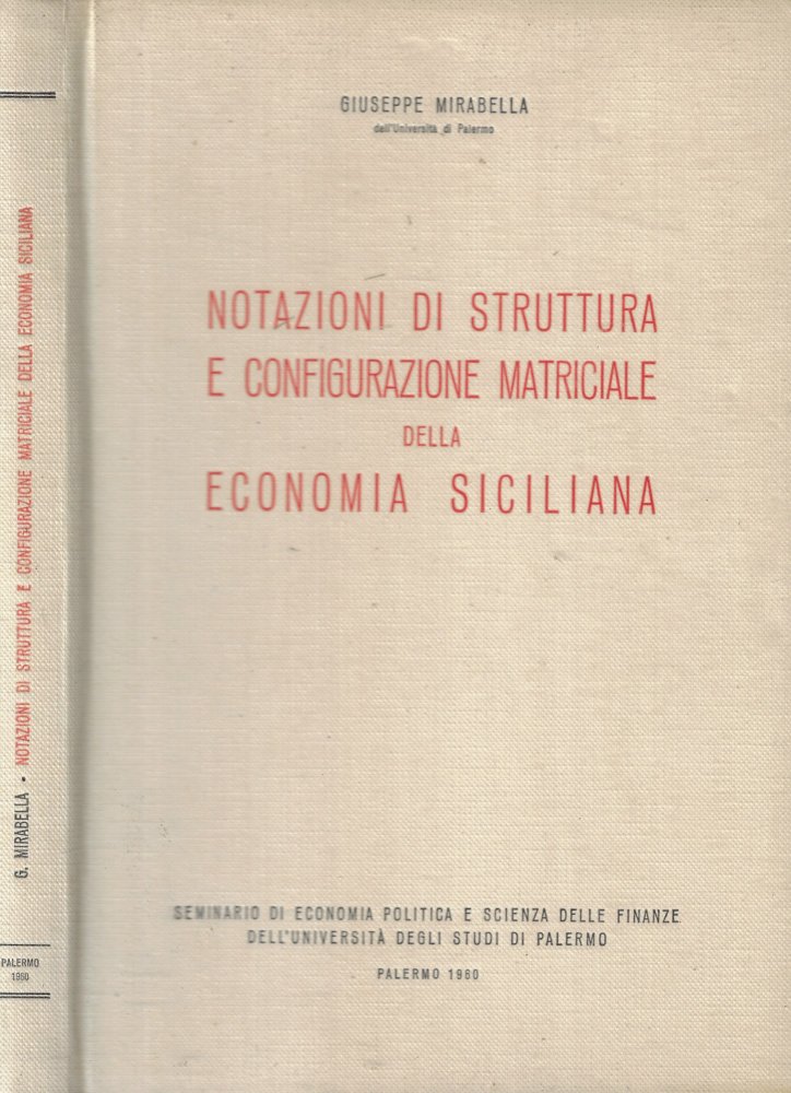 Notazioni di struttura e configurazione matriciale della economia siciliana