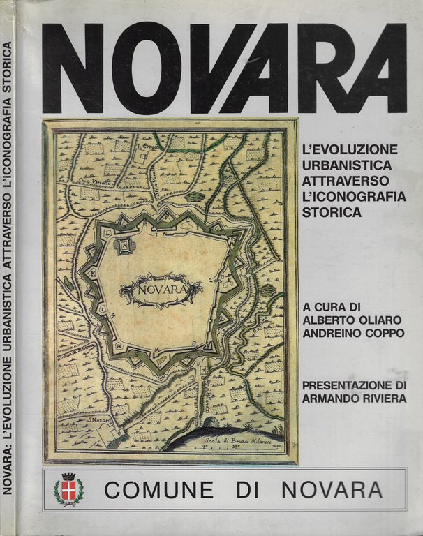 Novara: l'evoluzione urbanistica attraverso l'iconografia storica