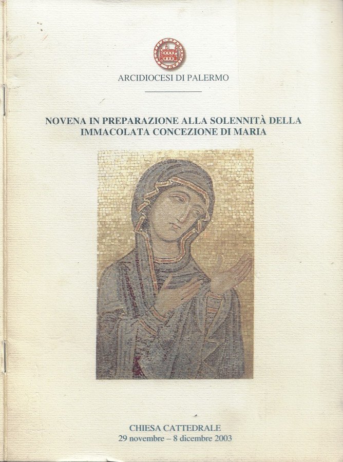 Novena in preparazione alla Solennità della Immacolata Concezione di Maria …