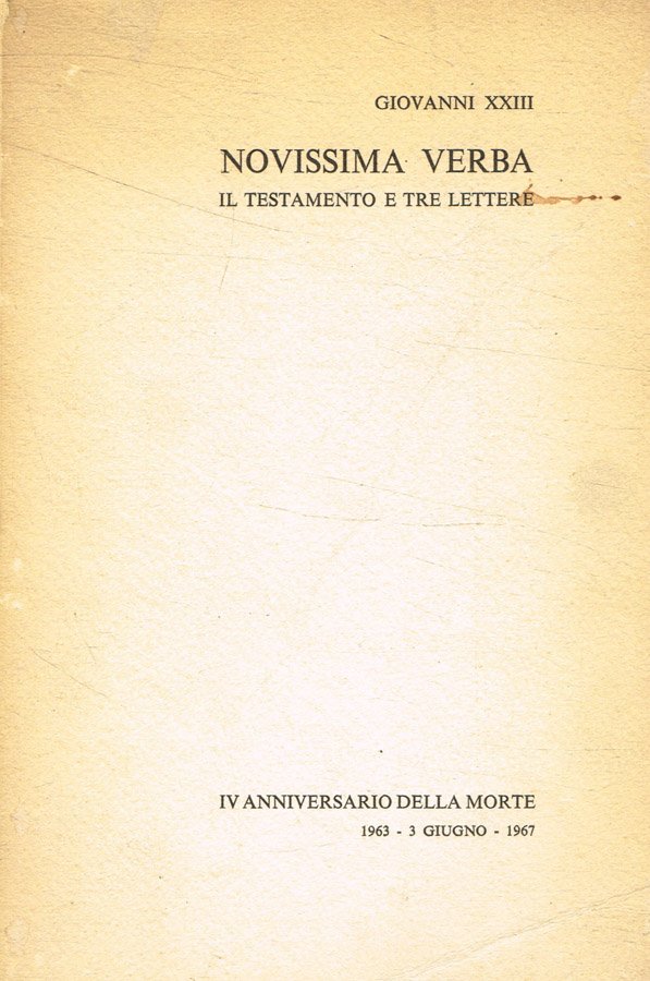 Novissima verba. Il testamento in tre lettere