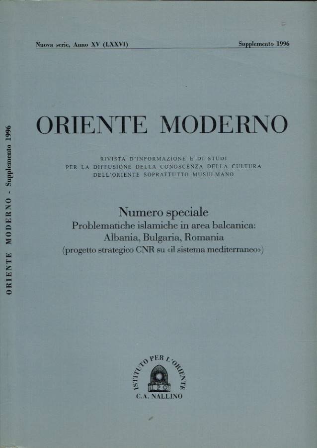 Numero Speciale: Problematiche islamiche in area balcanica: Albania, Bulgaria, Romania