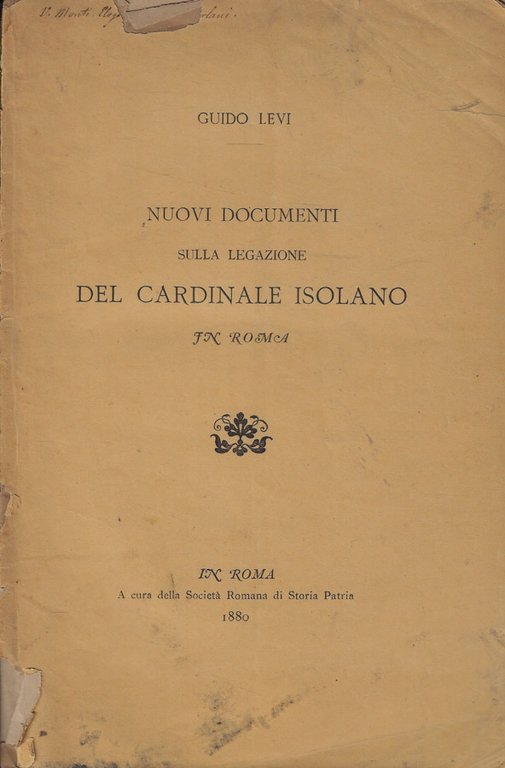 Nuovi documenti sulla legazione del Cardinale Isolano