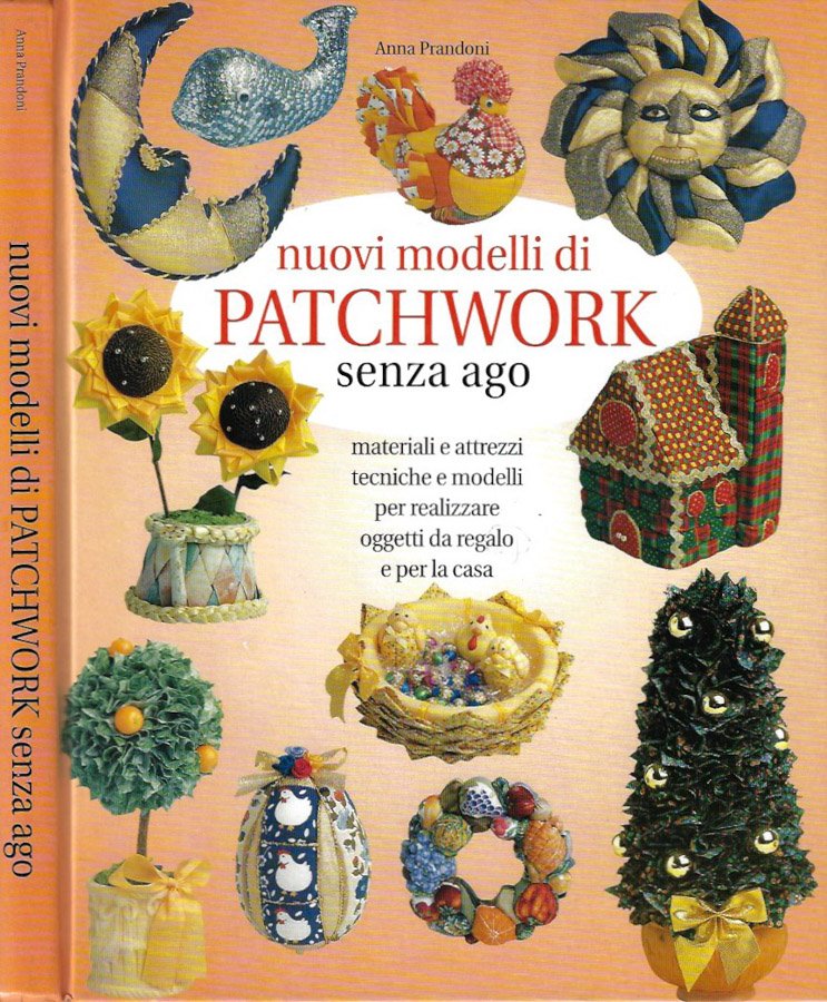 Nuovi modelli di Patchwork senza ago