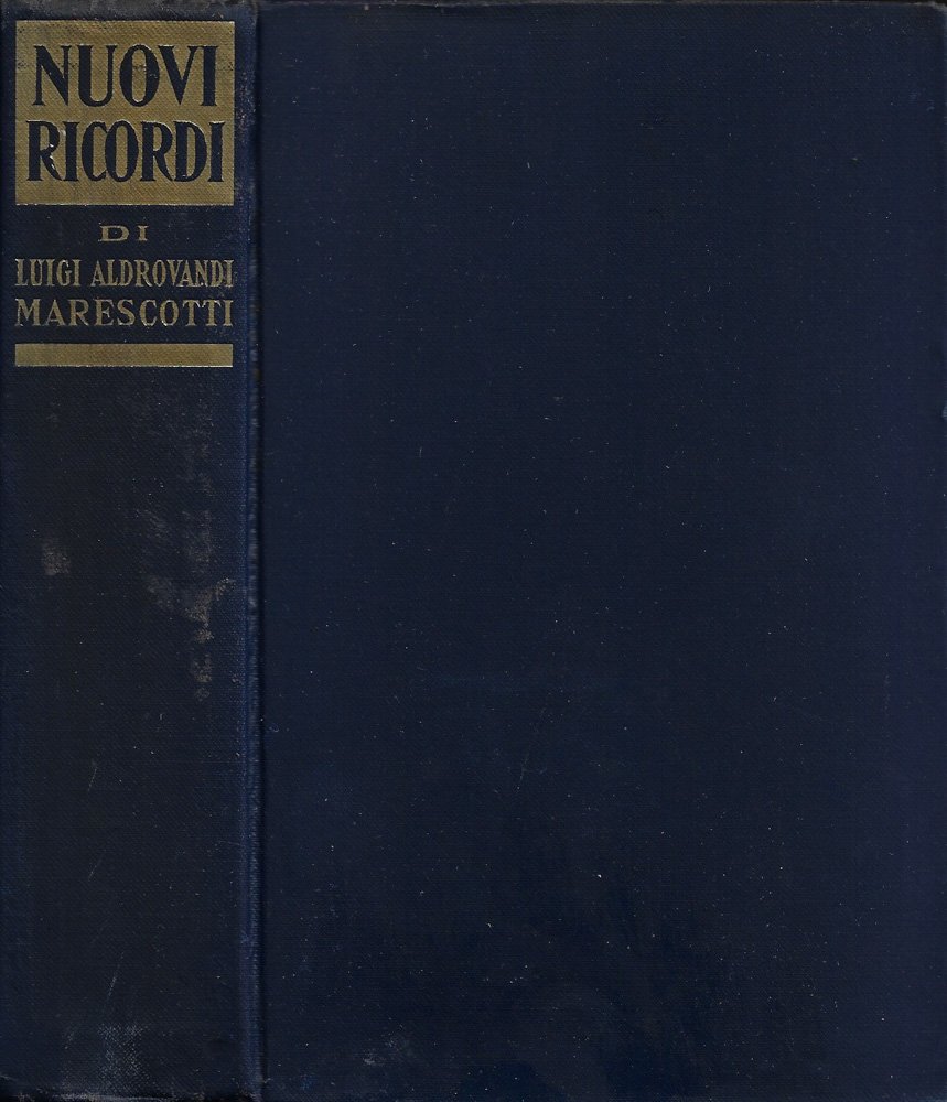 Nuovi ricordi e frammenti di diario (per far séguito a …