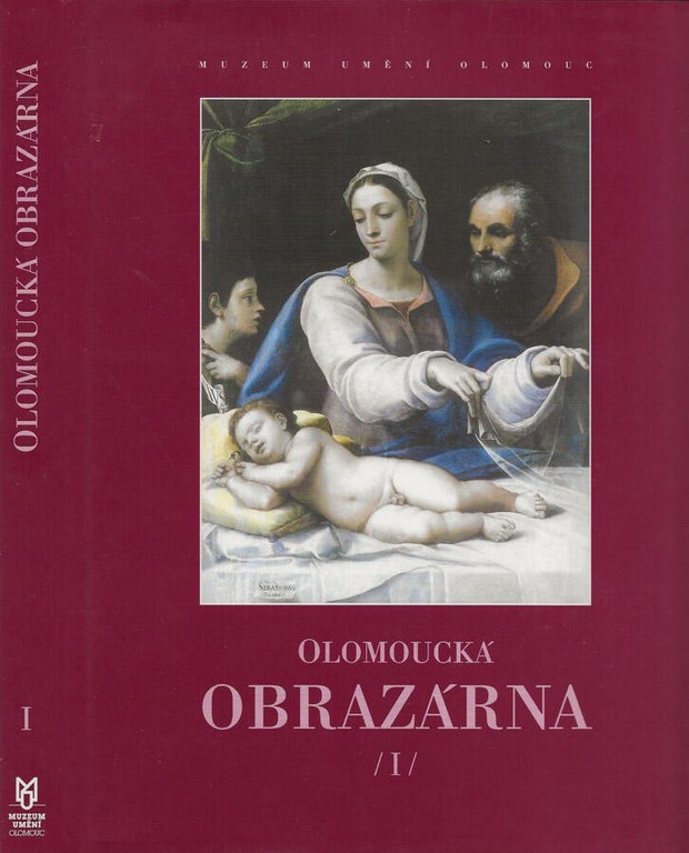Olomoucka Obrazarna. Svazek I