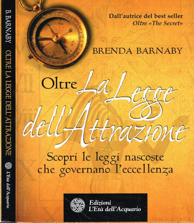 Oltre la Legge dell'Attrazione