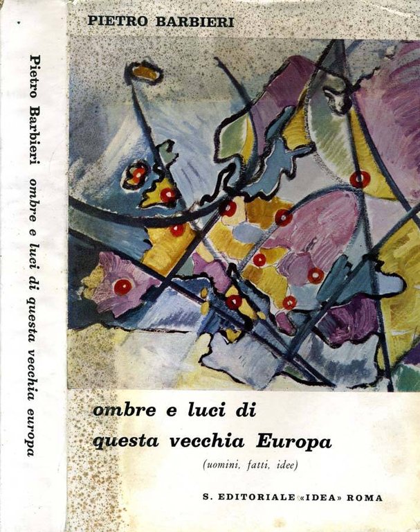 OMBRE E LUCI DI QUESTA VECCHIA EUROPA | Immagine Gallery 2