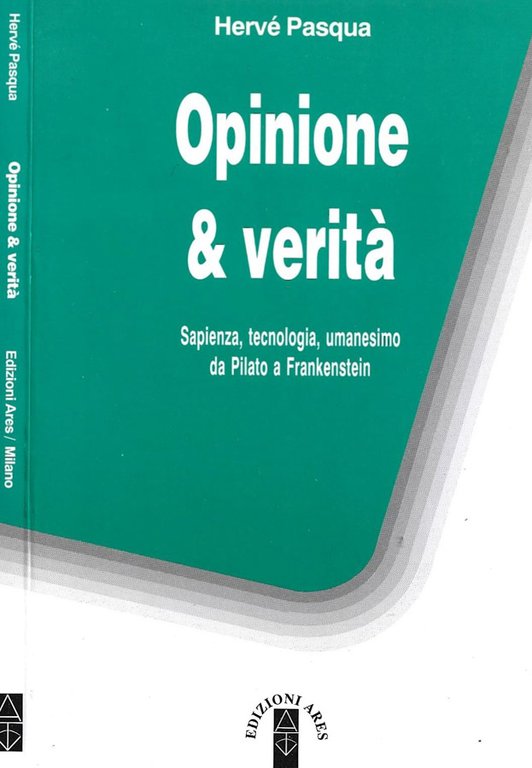 Opinione & verità