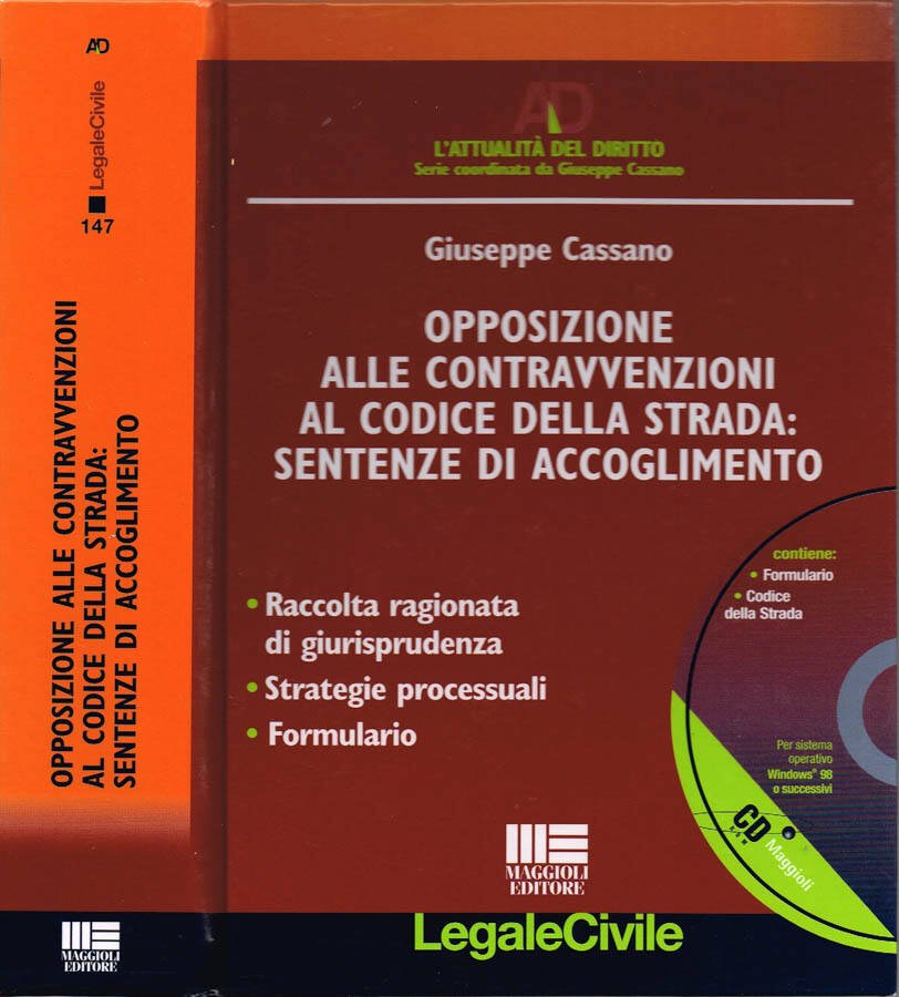 Opposizione alle contravvenzioni al codice della strada: sentenze di accoglimento