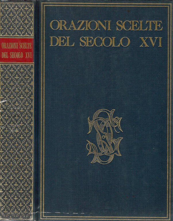 Orazioni scelte del secolo XVI