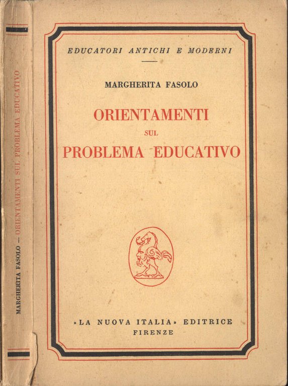 Orientamenti sul problema educativo