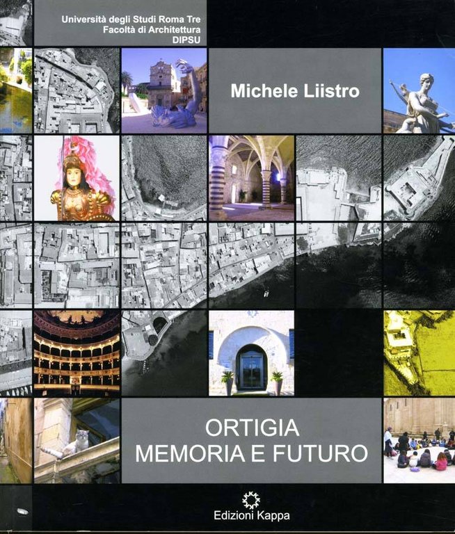 Ortigia Memoria E Futuro