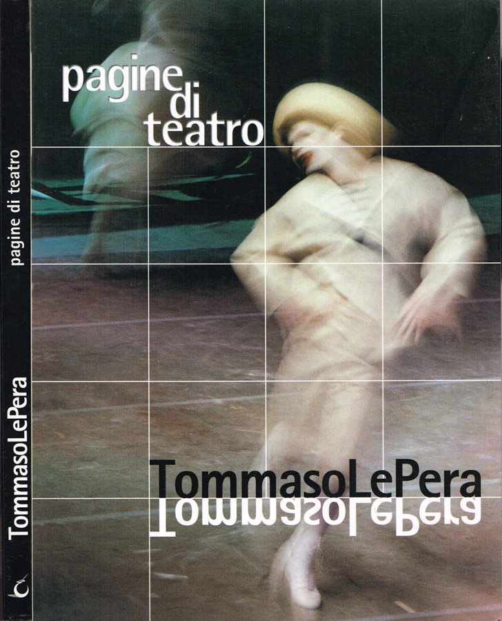 Pagine di teatro - Tommaso Le Pera