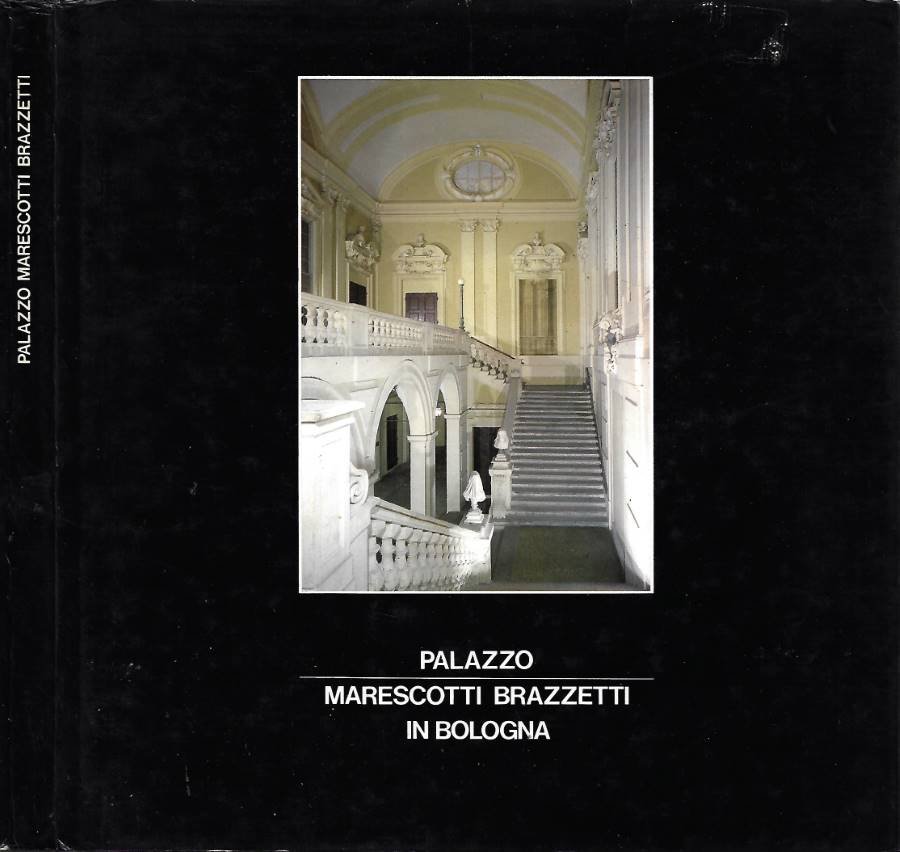 Palazzo Marescotti Brazzetti in Bologna | Immagine principale