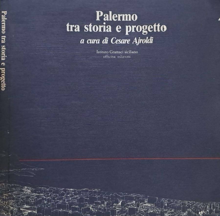 Palermo tra storia e progetto