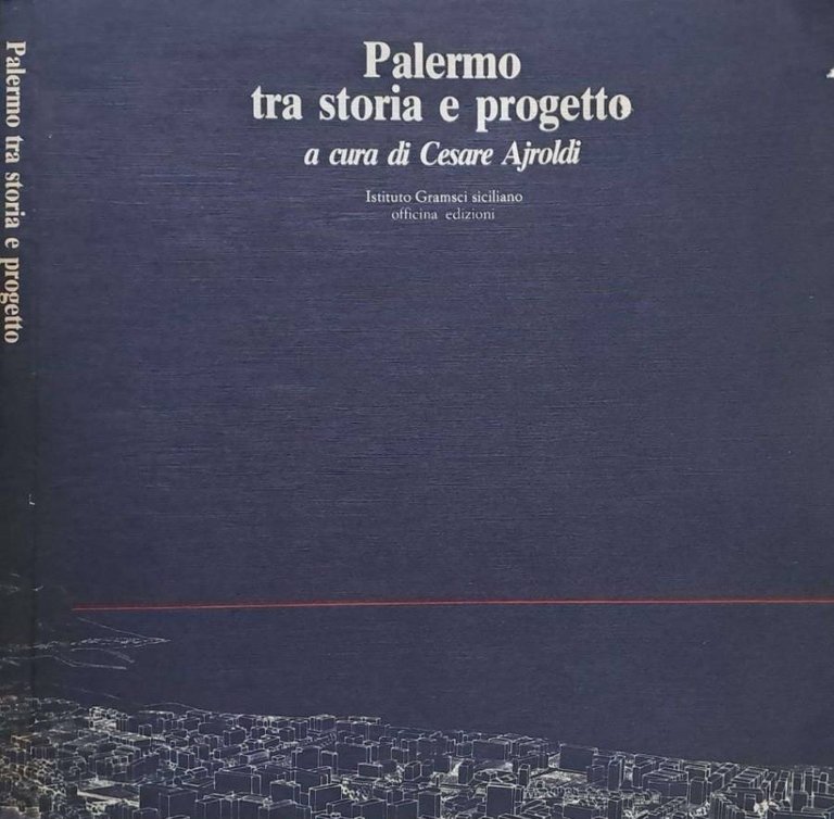 Palermo tra storia e progetto