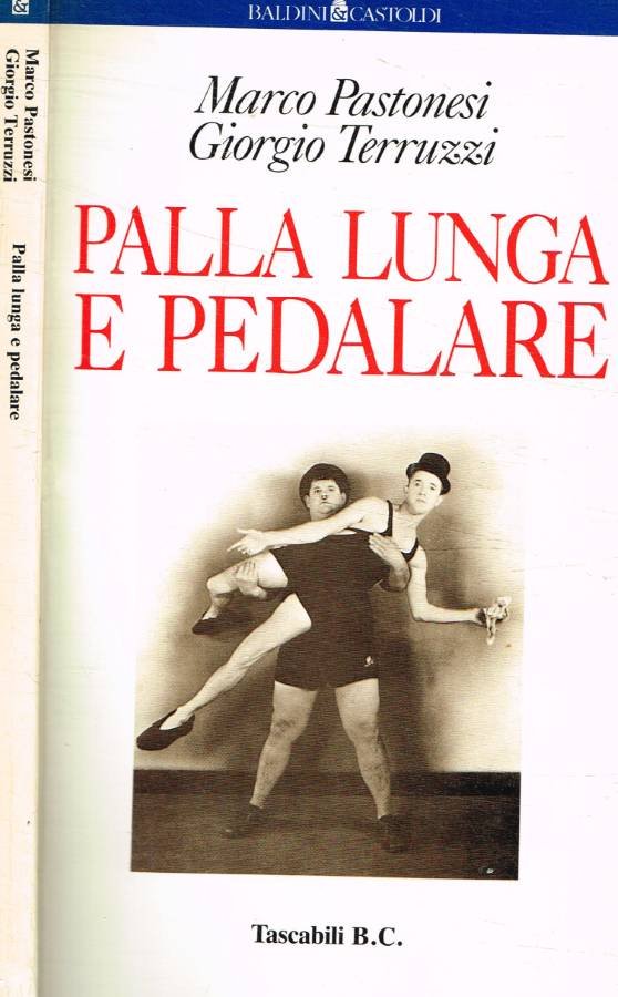 Palla lunga e pedalare