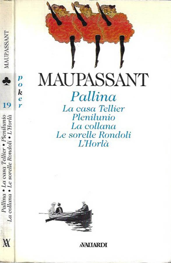 Pallina - La casa Tellier - Plenilunio - La collana …