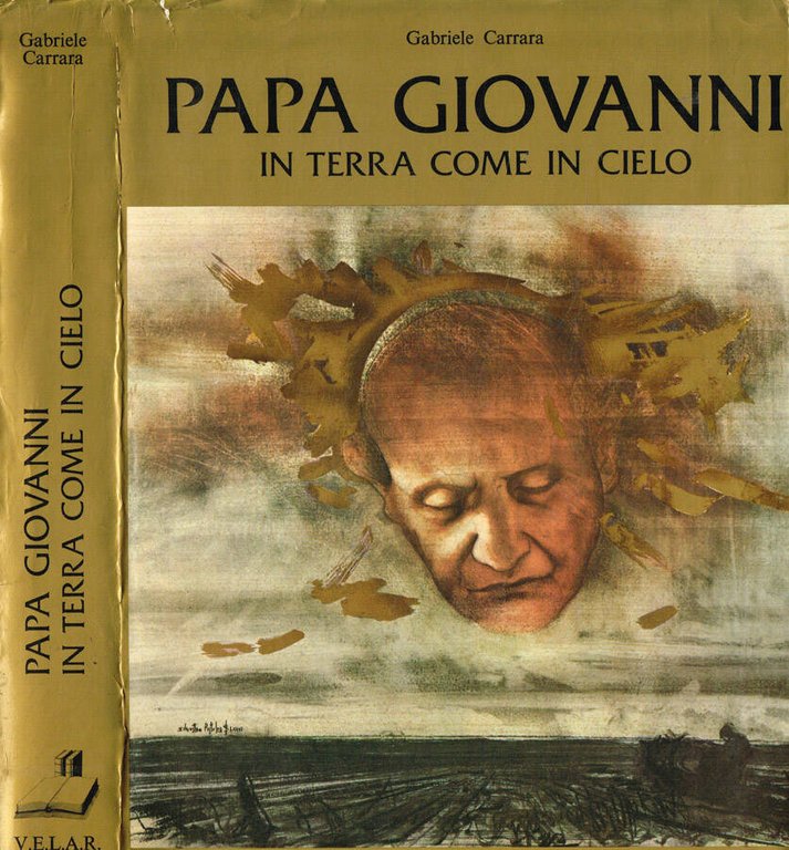 Papa Giovanni. In terra come in cielo