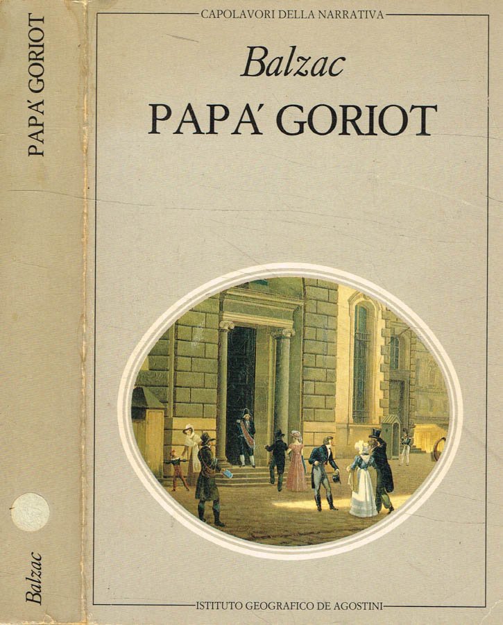 Papà Goriot. Un tenebroso affare