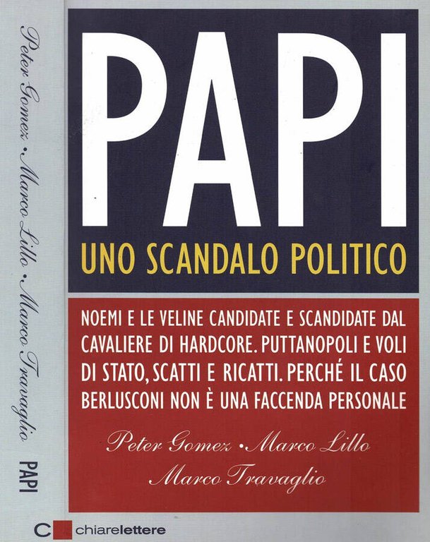 Papi, uno scandalo politico