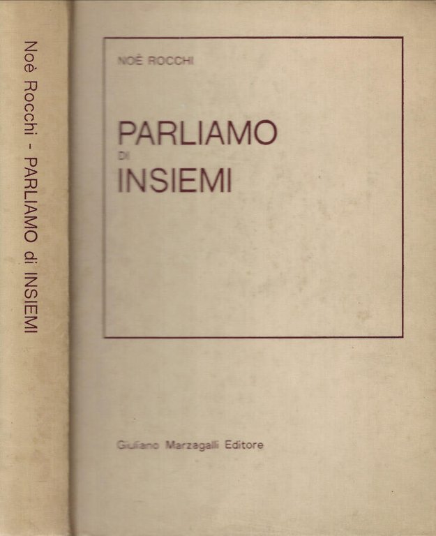 Parliamo di insiemi