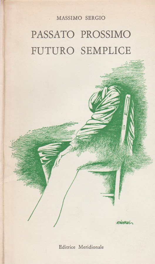 Passato prossimo futuro semplice