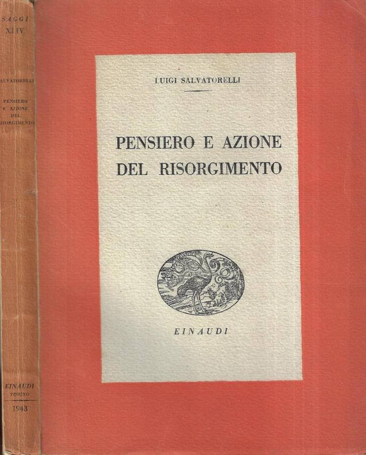 Pensiero e azione del Risorgimento