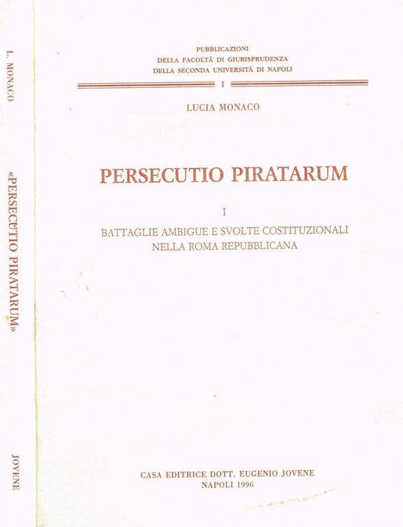 PERSECUTIO PIRATARUM VOL.I