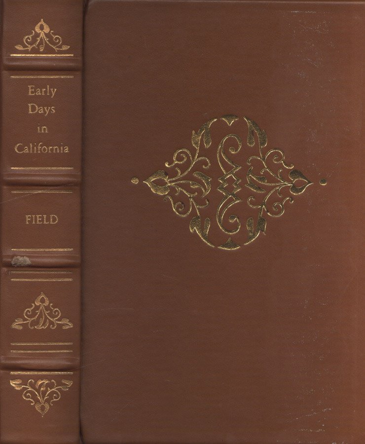 Personal reminiscences of early days in California