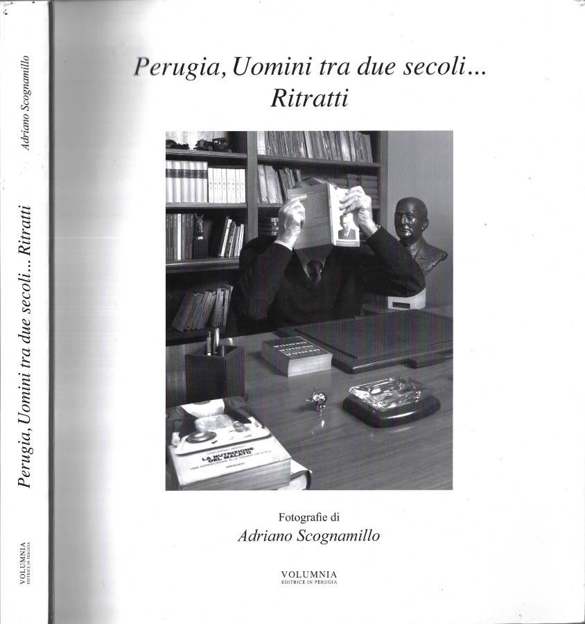 Perugia, uomini tra due secoli… Ritratti ( Autografo ) | Immagine principale