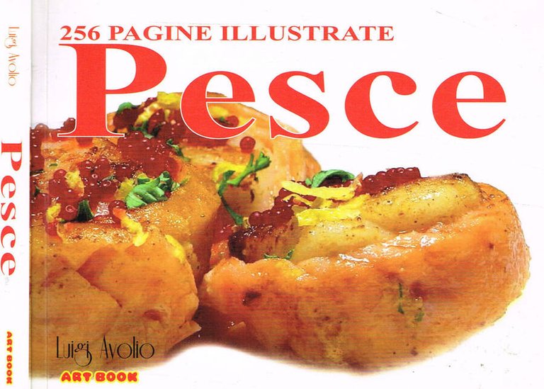 PESCE. 256 PAGINE ILLUSTRATE