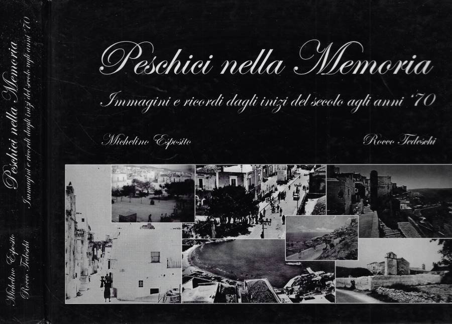 Peschici nella Memoria