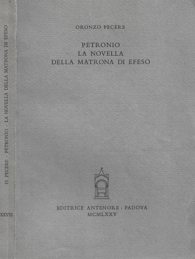 Petronio. La novella della matrona di Efeso
