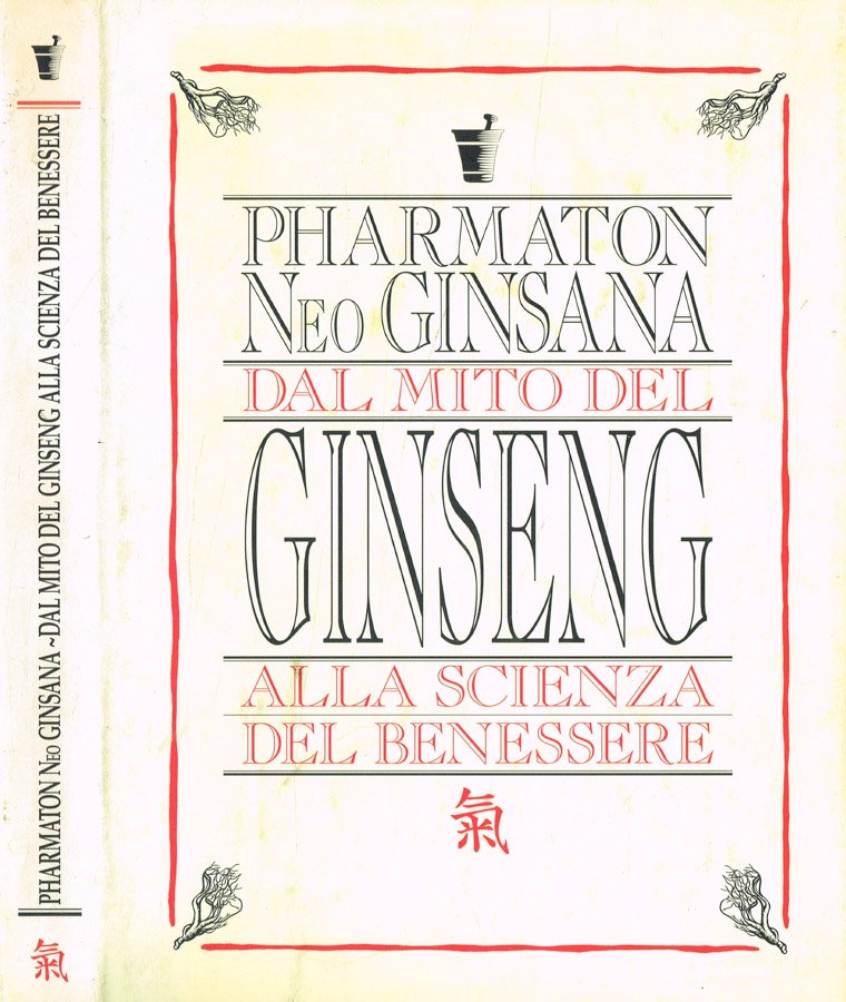 Pharmaton Neo Ginsana. Dal mito del ginseng alla scienza del …