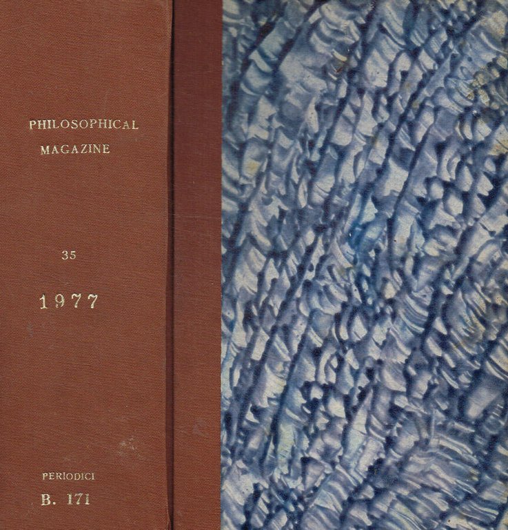 Philosophical magazine. Vol XXXV, January-June 1977