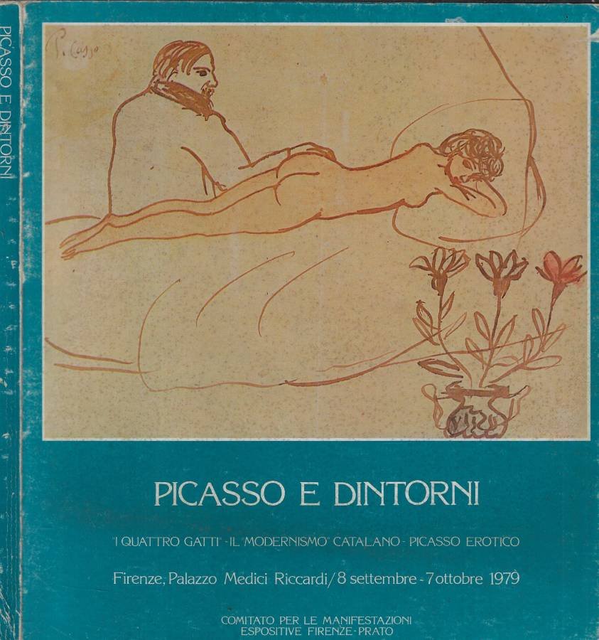 Picasso e dintorni