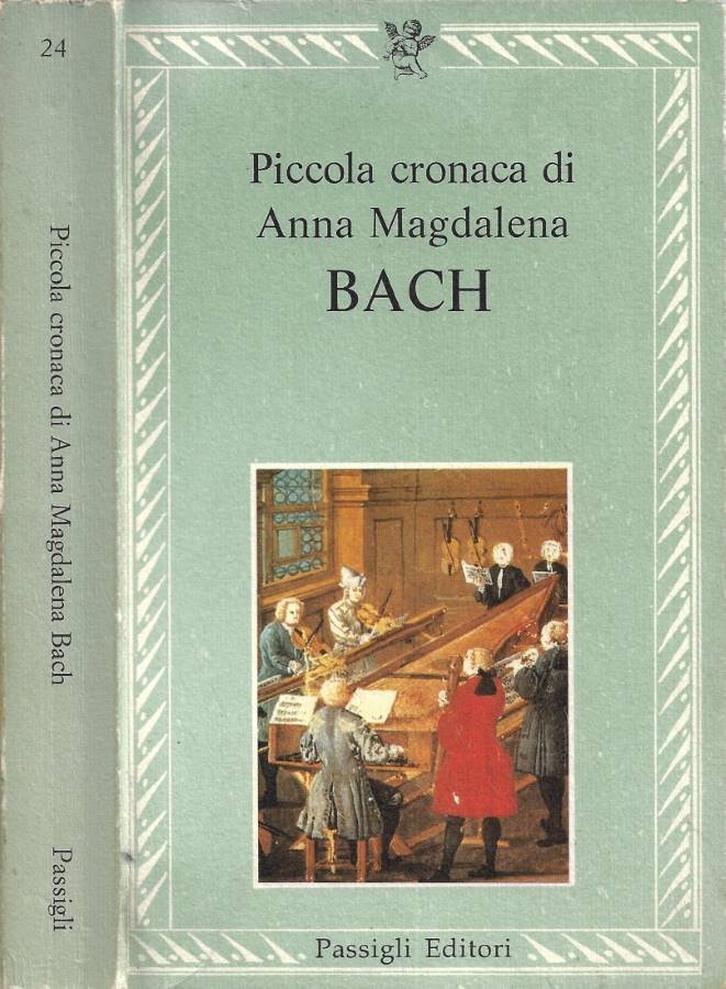 Piccola cronaca di Anna Magdalena Bach