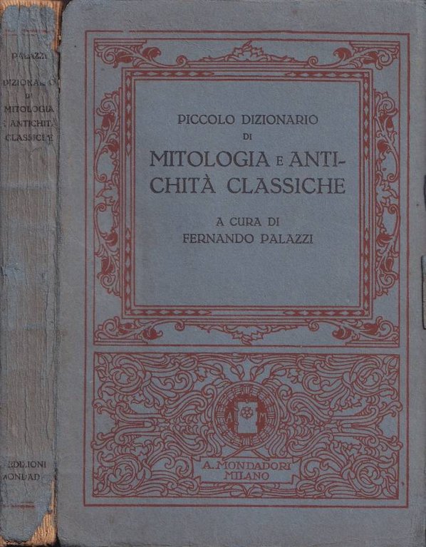 Piccolo dizionario di mitologia e antichità classiche