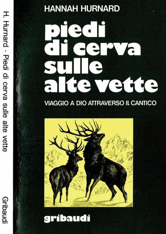 Piedi di cerva sulle alte vette