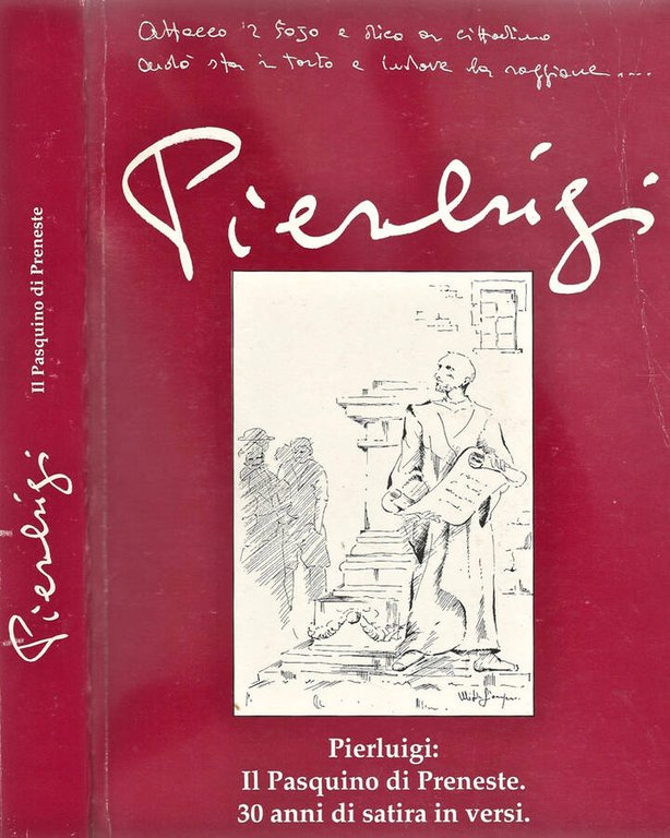 Pierluigi Il Pasquino di Preneste. 30 anni di satira in … | Immagine Gallery 2
