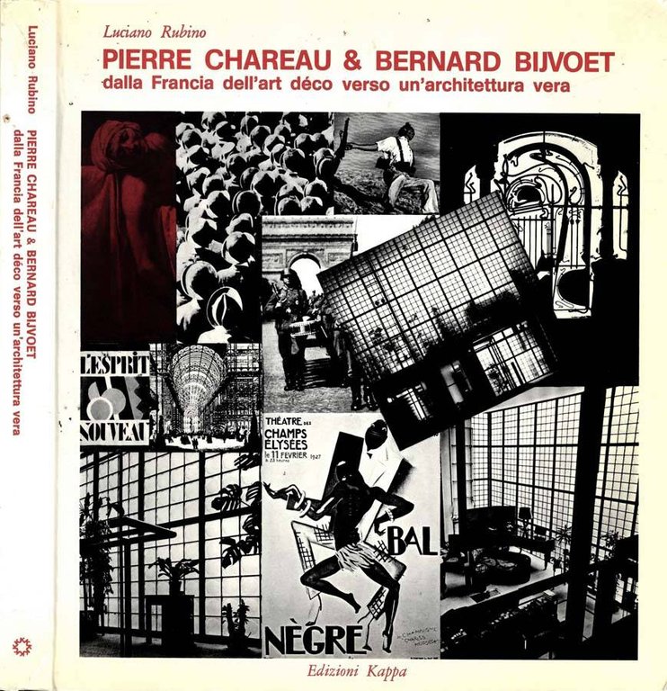 Pierre Chareau E Bernard Bijvoet