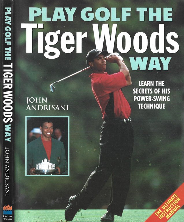 Play golf the Tiger Woods way