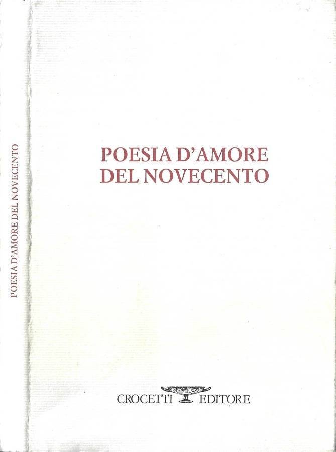 Poesia d' amore del Novecento | Immagine principale