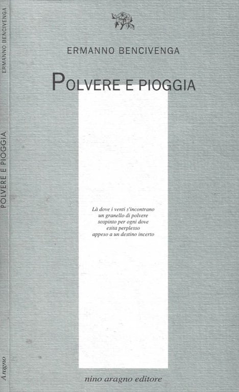 Polvere e pioggia