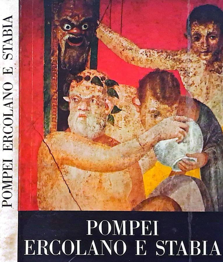 Pompei Ercolano e Stabia. Le città sepolte dal Vesuvio | Immagine principale
