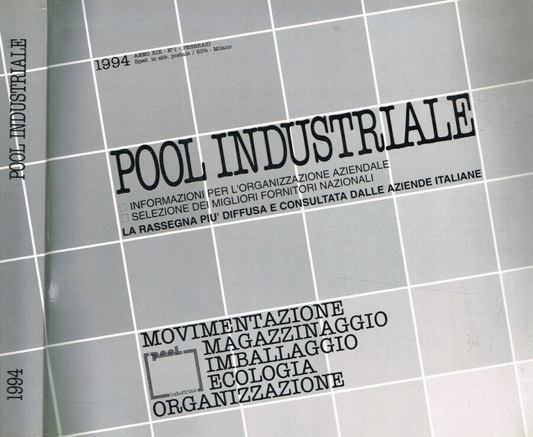 Pool industriale anno XIX n.1