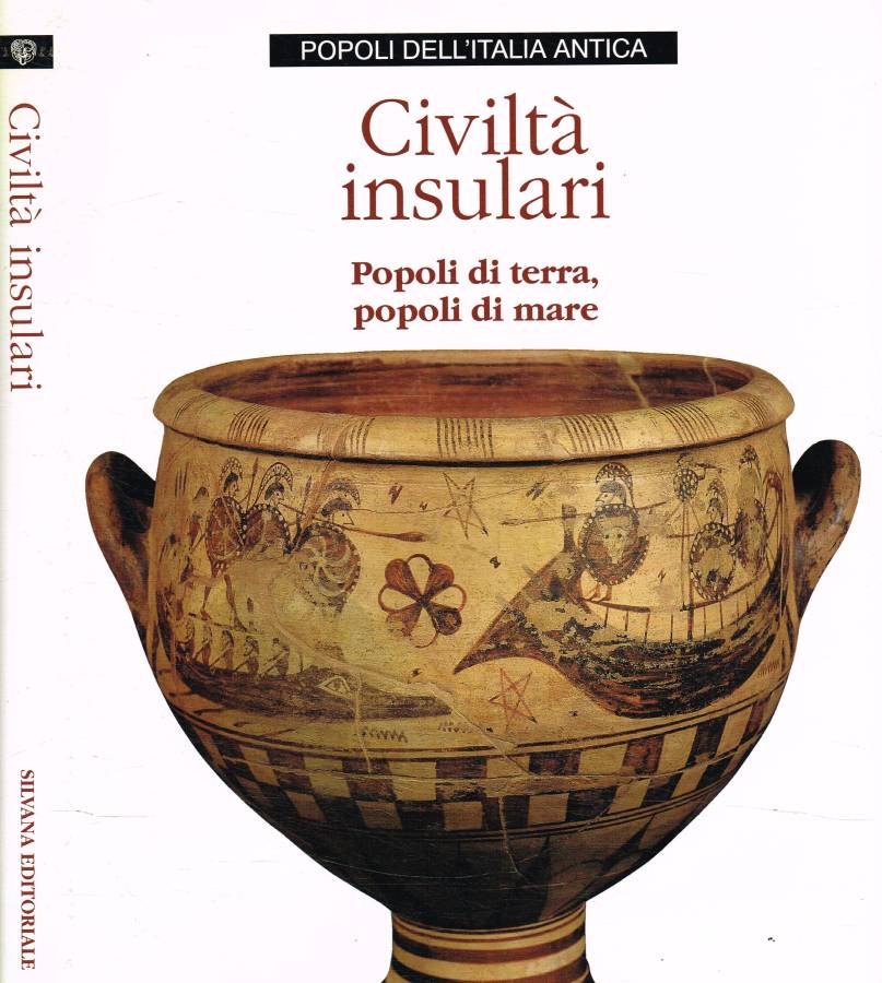 Popoli dell'Italia antica. Civiltà insulari