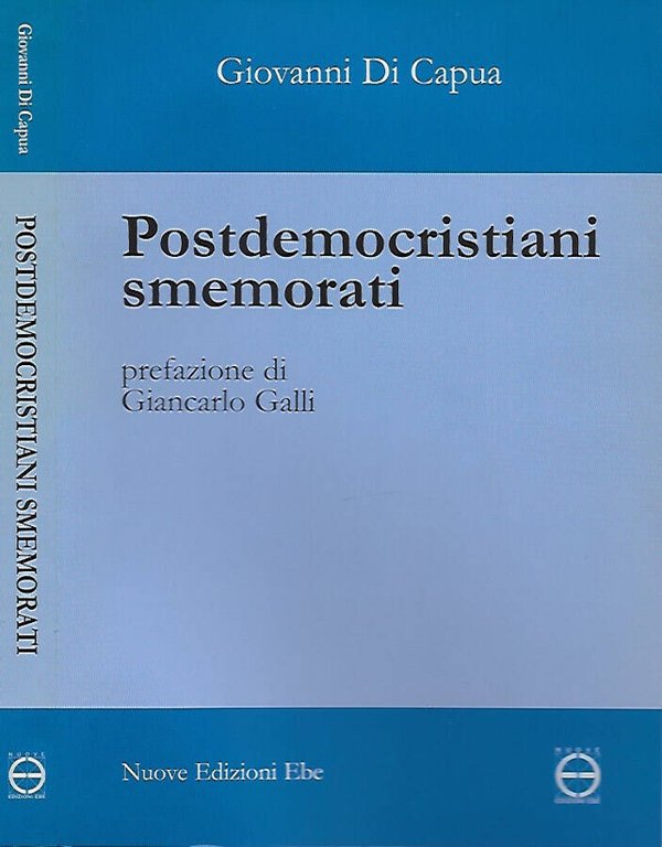 Postdemocristiani smemorati