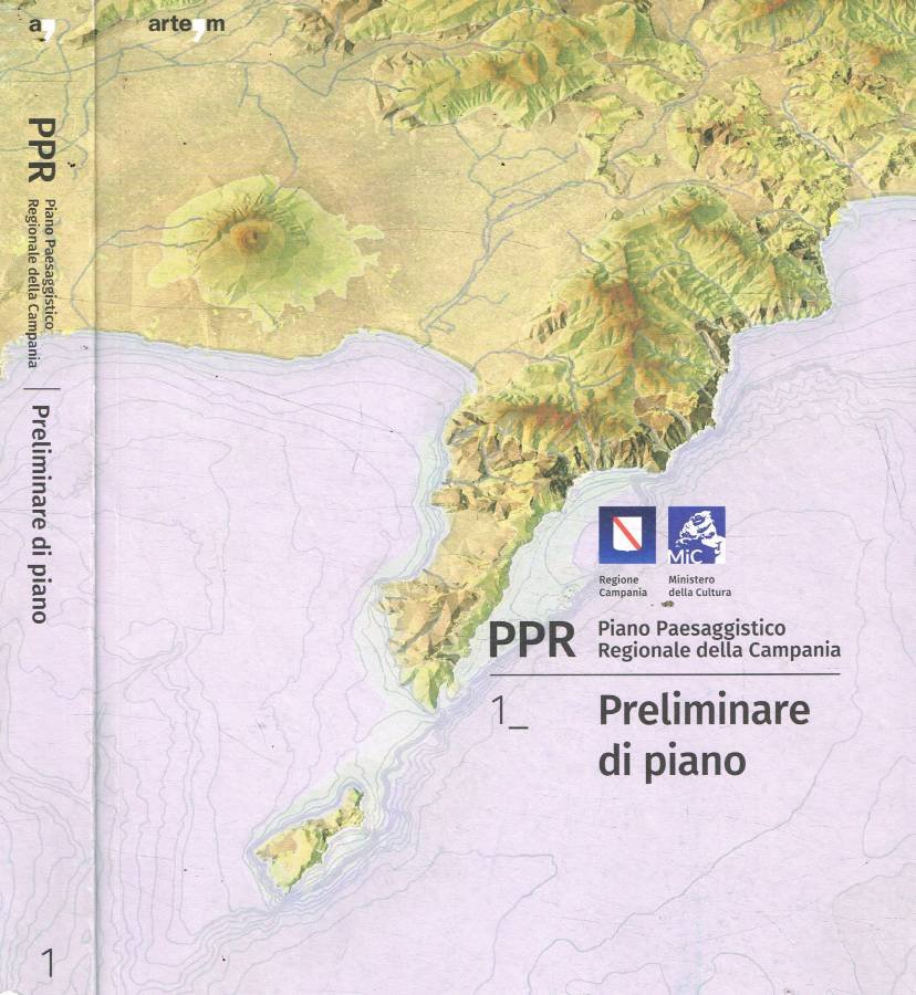 PPR. Piano Paesaggistico Regionale della Campania